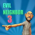 邪恶邻居3安卓版官方下载（Evil Neighbor 3） v0.25